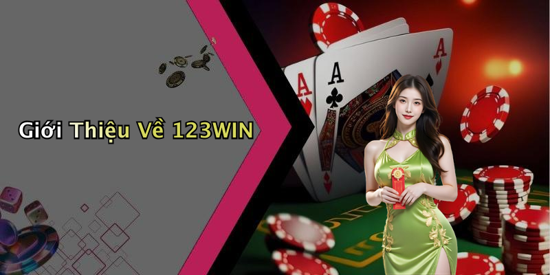 Giới Thiệu Về 123WIN